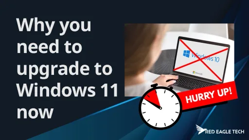 Windows 10 support ending - upgrade to Windows 11