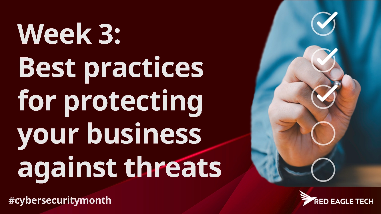 Cybersecurity week 3: Best practices for protecting your business: a comprehensive security checklist