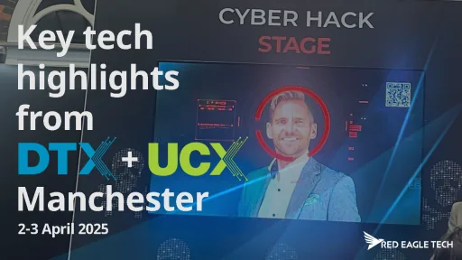 Key tech highlights from DTX and UCX Manchester 2025