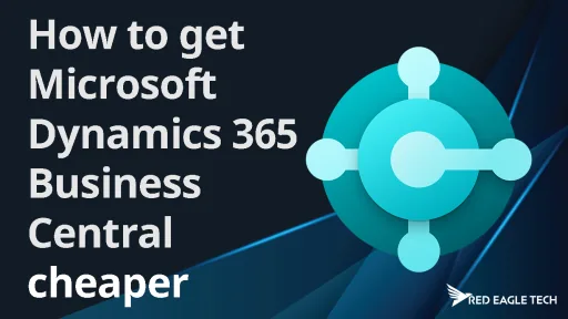 Microsoft Dynamics 365 Business Central cost savings