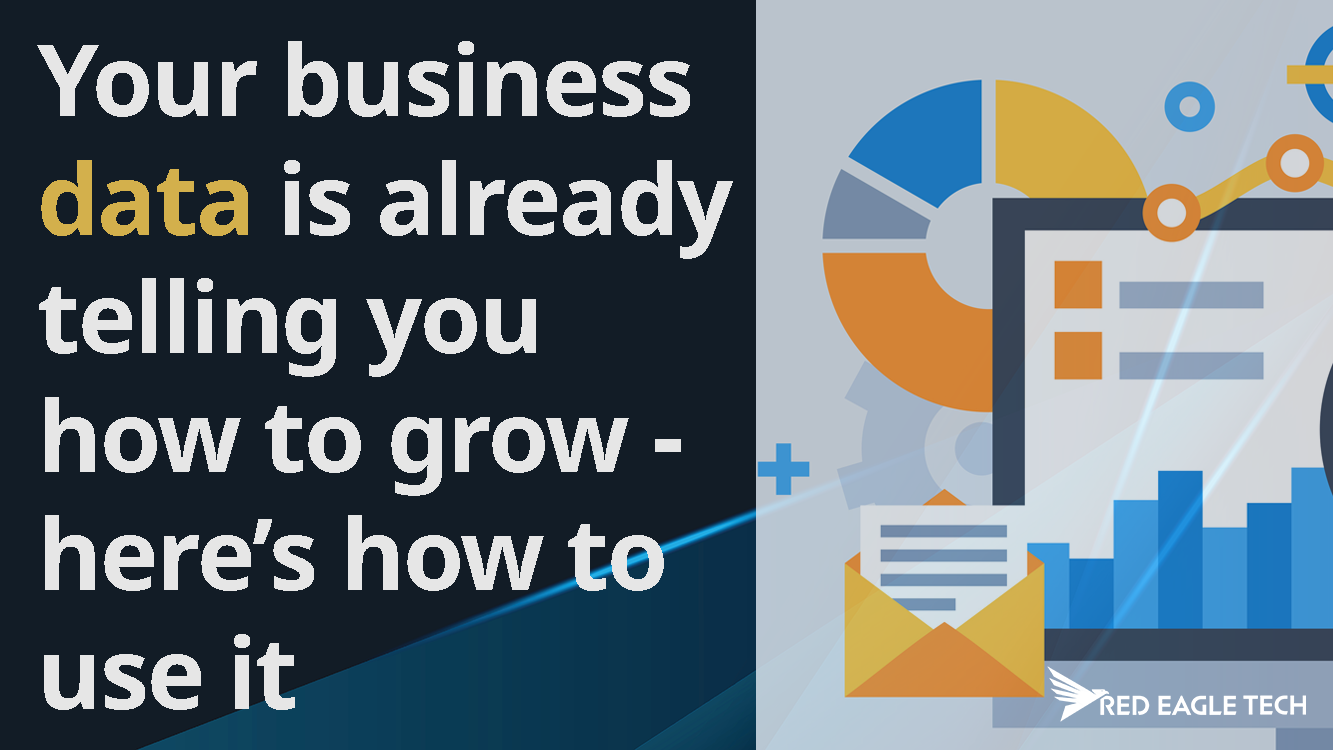 Your business data is already telling you how to grow