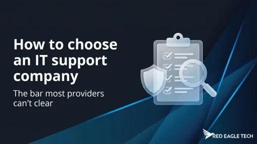 How to choose an IT support company - the NCSC-aligned checklist