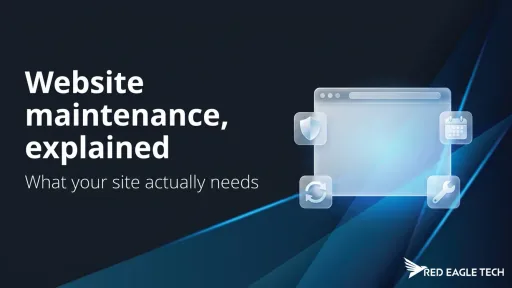Website maintenance explained - what a site actually needs, and why proactive beats reactive